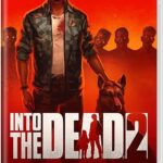Into The Dead 2 Switch